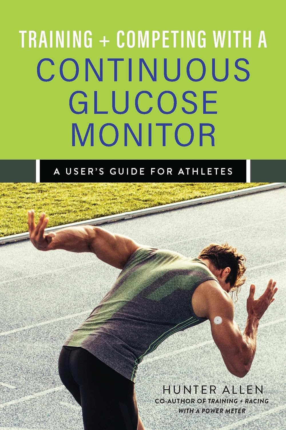 Training and Competing with a Continuous Glucose Monitor Cover