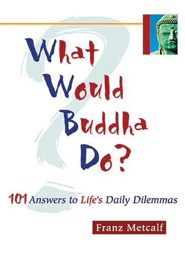 What Would Buddha Do? Cover Photo