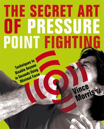Secret Art of Pressure Point Fighting Cover Photo