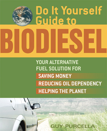 Do It Yourself Guide to Biodiesel Cover Photo