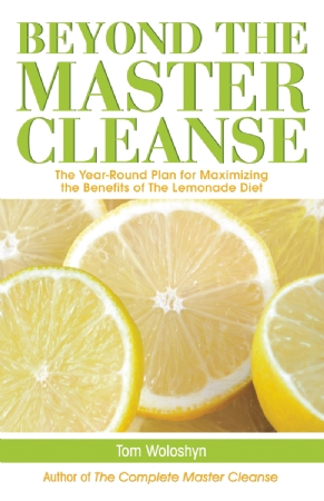 Beyond the Master Cleanse Cover Photo