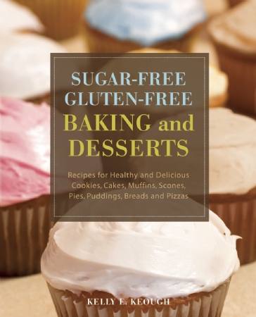 Sugar-Free Gluten-Free Baking and Desserts Cover Photo