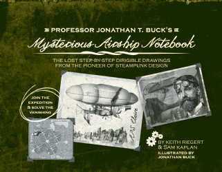 Professor Jonathan T. Buck's Mysterious Airship Notebook Cover Photo