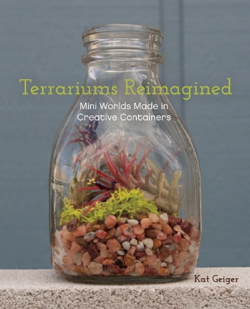 Terrariums Reimagined Cover Photo