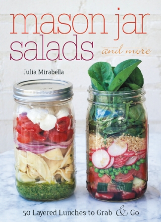 Mason Jar Salads and More Cover Photo