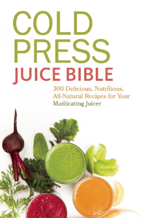Cold Press Juice Bible Cover Photo