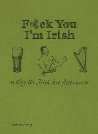 F*ck You, I'm Irish Cover Photo