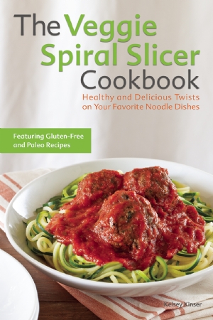 Veggie Spiral Slicer Cookbook Cover Photo