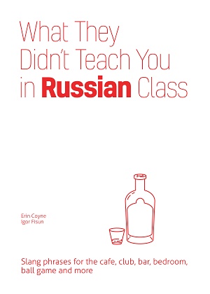 What They Didn't Teach You in Russian Class Cover Photo