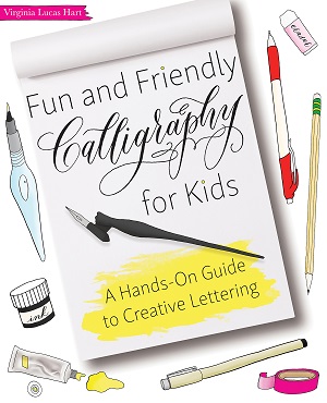 Fun and Friendly Calligraphy for Kids Cover Photo