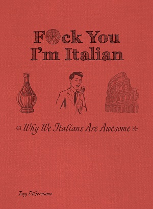 F*ck You, I'm Italian Cover Photo