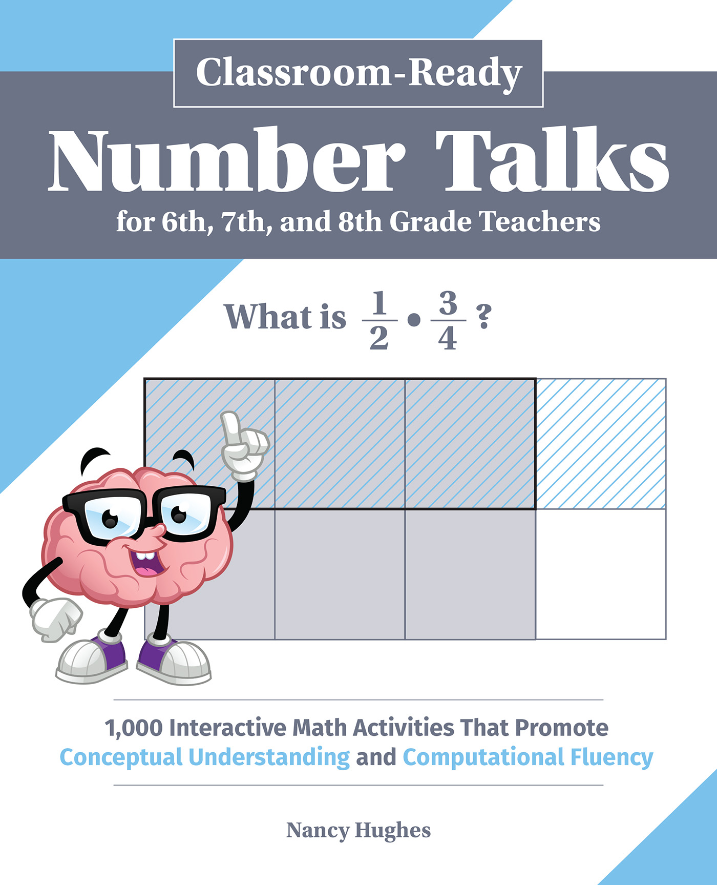 Classroom-Ready Number Talks for Sixth, Seventh, and Eighth Grade Teachers