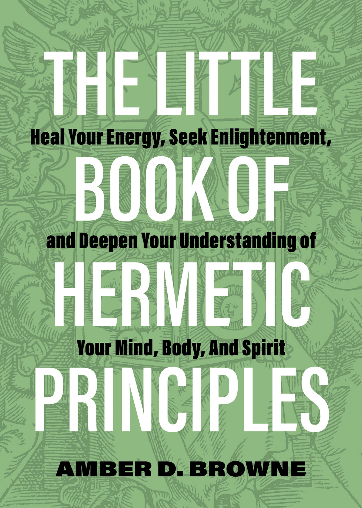 Hermetic Principles