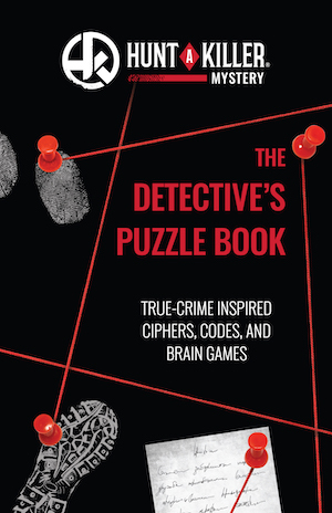 Hunt a Killer Detective's Puzzle Book