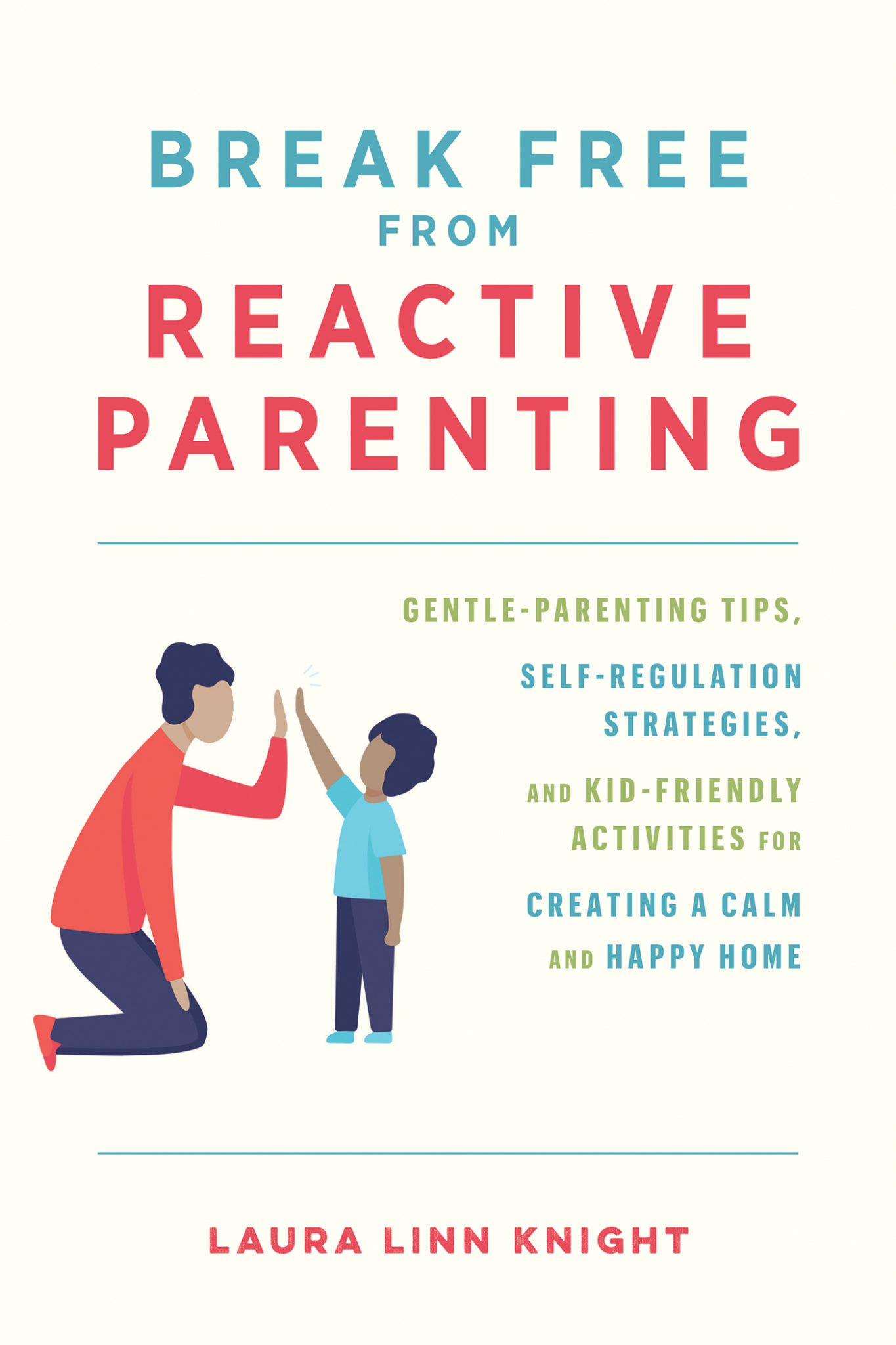 what-is-non-reactive-parenting-less-stress-parenting-ulysses-press