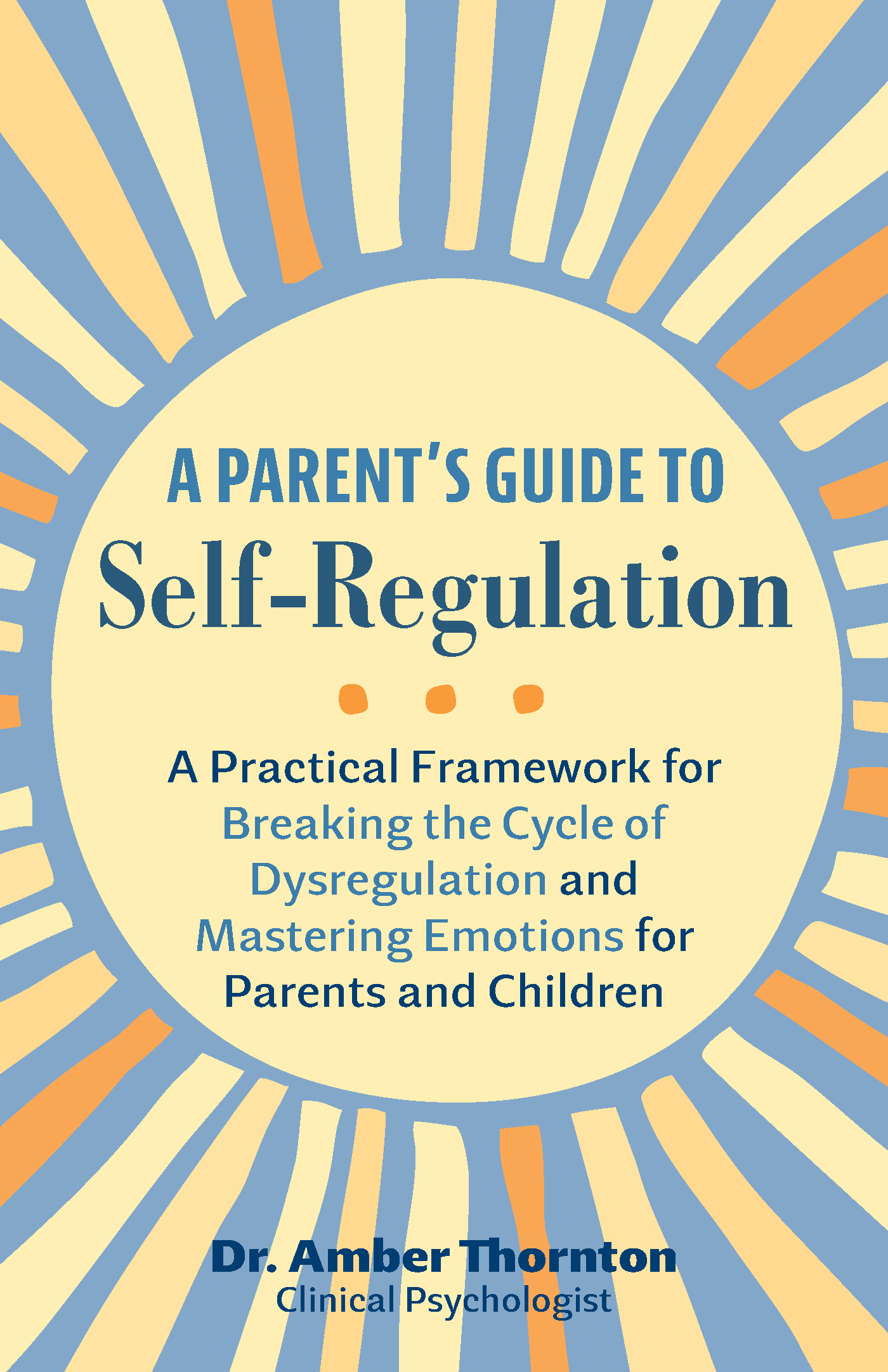 Parents guide to self regulation