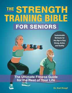 Strength training bible for seniors