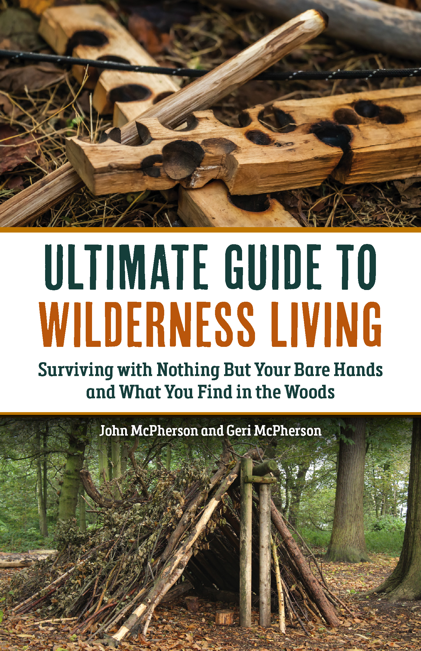 Ultimate Guide to Wilderness Living