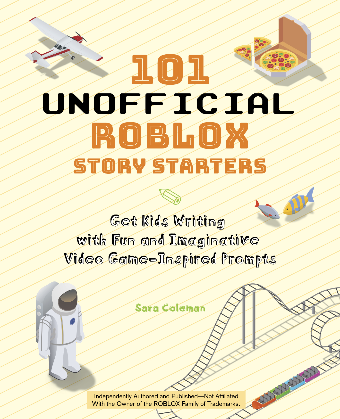 101 Unofficial Roblox Story Starters | Ulysses Press