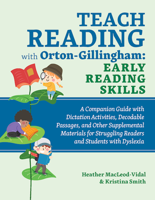 Teach Reading with Orton-Gillingham Early Reading Skills